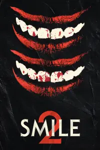 Poster to the movie "Smile 2" #918900