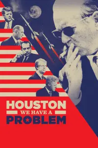 Poster to the movie "Houston, We Have a Problem!" #1193072