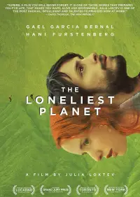 Poster to the movie "The Loneliest Planet" #1217704