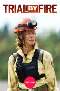 Poster to the movie "Trial by Fire" #987619