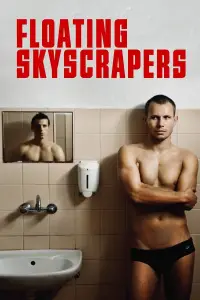 Poster to the movie "Floating Skyscrapers" #1067575