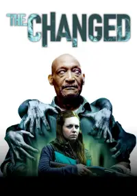 Poster to the movie "The Changed" #1160357
