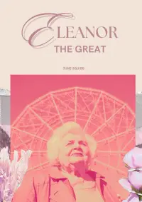 Poster to the movie "Eleanor the Great" #909266