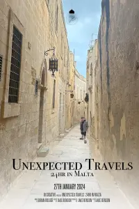 Poster to the movie "Unexpected Travels: 24hr in Malta" #196444