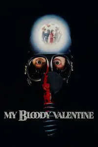 Poster to the movie "My Bloody Valentine" #945420