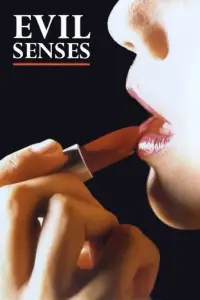 Poster to the movie "Evil Senses" #1046856