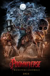 Poster to the movie "Poohniverse: Monsters Assemble" #666664