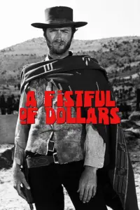 Poster to the movie "A Fistful of Dollars" #741054