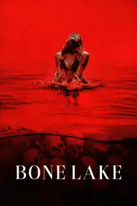 Poster to the movie "Bone Lake" #532225