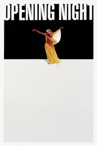 Poster to the movie "Opening Night" #1096649