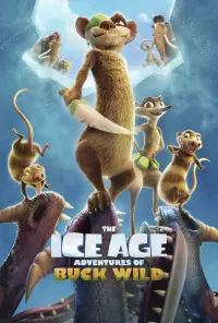Poster to the movie "The Ice Age Adventures of Buck Wild" #949434