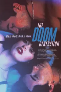 Poster to the movie "The Doom Generation" #798305
