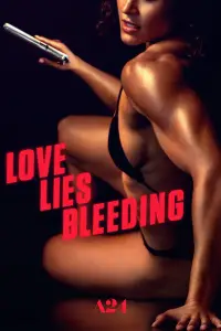 Poster to the movie "Love Lies Bleeding" #918187