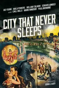 Poster to the movie "City That Never Sleeps" #1236270