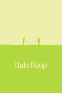 Poster to the movie "Hula Hoop" #719969
