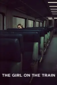 Poster to the movie "The Girl on the Train" #940270