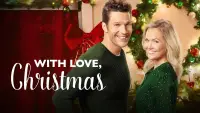 Backdrop to the movie "With Love, Christmas" #1092490