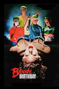 Poster to the movie "Bloody Birthday" #992638