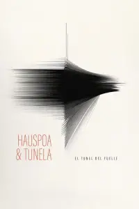 Poster to the movie "Hauspoa & Tunela" #1195671