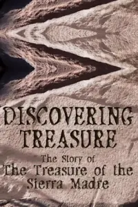 Poster to the movie "Discovering Treasure: The Story of 