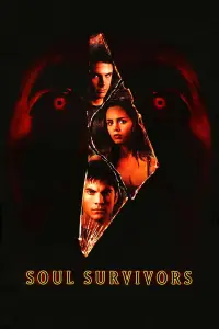 Poster to the movie "Soul Survivors" #1084142