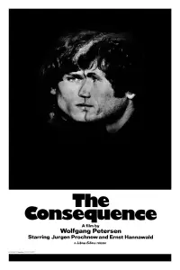 Poster to the movie "The Consequence" #1165580