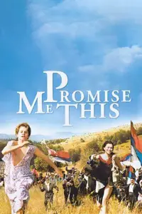 Poster to the movie "Promise Me This" #1051572
