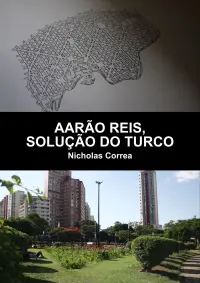 Poster to the movie "Aarão Reis, Solução do Turco" #611799
