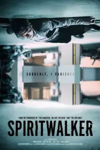 Poster to the movie "Spiritwalker" #1046330