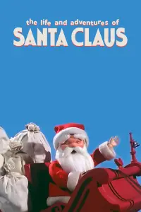 Poster to the movie "The Life and Adventures of Santa Claus" #1177091