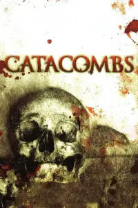 Poster to the movie "Catacombs" #1042305
