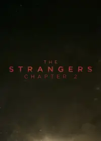Poster to the movie "The Strangers: Chapter 2" #900085