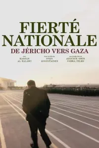 Poster to the movie "National Pride: From Jericho to Gaza" #748444