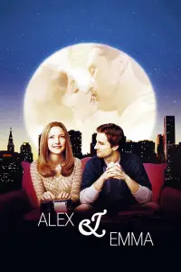 Poster to the movie "Alex & Emma" #978991