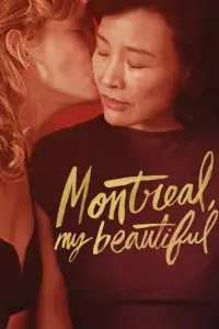Poster to the movie "Montreal, My Beautiful" #531776
