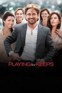 Poster to the movie "Playing for Keeps" #1035304