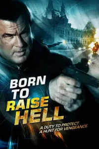 Poster to the movie "Born to Raise Hell" #956839