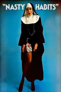 Poster to the movie "Nasty Habits" #1178803