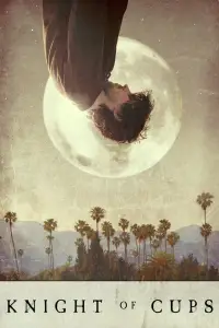 Poster to the movie "Knight of Cups" #965761