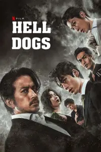 Poster to the movie "Hell Dogs" #1035039