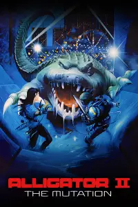 Poster to the movie "Alligator 2: The Mutation" #998403