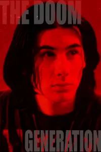 Poster to the movie "The Doom Generation" #879319
