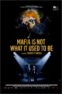 Poster to the movie "Mafia Is Not What It Used to Be" #1125796