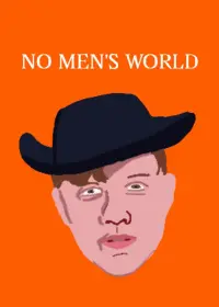 Poster to the movie "No Men‘s World" #669445