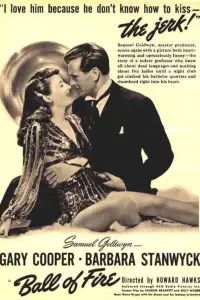 Poster to the movie "Ball of Fire" #962583