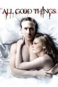 Poster to the movie "All Good Things" #1041902