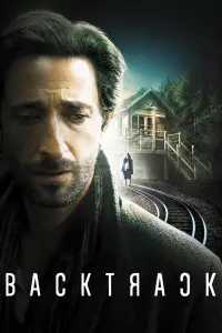 Poster to the movie "Backtrack" #1040673