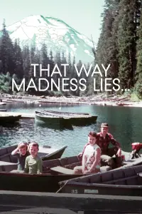 Poster to the movie "That Way Madness Lies..." #988516
