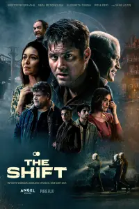 Poster to the movie "The Shift" #1114186