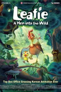 Poster to the movie "Leafie, a Hen Into the Wild" #1176482